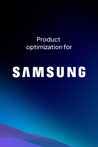 Product optimization for Samsung