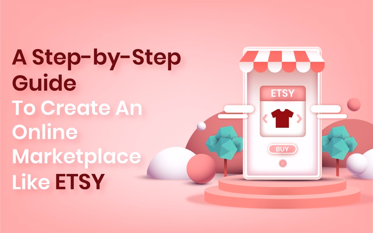 How to Create a Website Like Etsy?