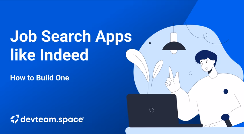 10 Job Search Apps like Indeed I Shortlisted for 2026 (and How to Build One)