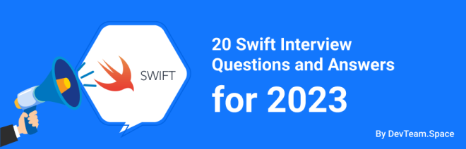 25 Swift Interview Questions and Answers for 2023