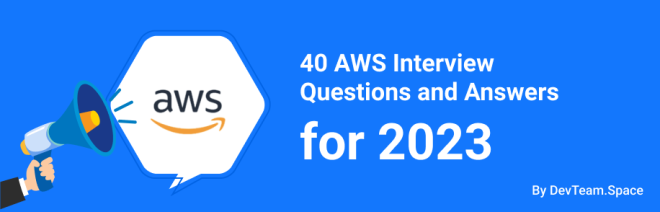 40 AWS Interview Questions and Answers for 2023