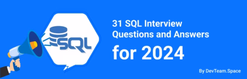 31 SQL Interview Questions and Answers for 2025